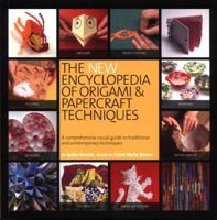 The New Encyclopedia of Origami and Papercraft Techniques 0762440872 Book Cover
