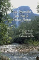 Cómo Desarrollar una Vida de Oración Poderosa: El Camino Bíblico a la Santidad y la Relación con Dios 1941512089 Book Cover