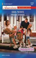 His Wife 037375034X Book Cover