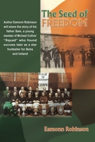 The Seed of Freedom 1398486590 Book Cover