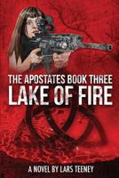 Lake of Fire 1533617554 Book Cover
