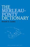 The Merleau-Ponty Dictionary 1441176357 Book Cover