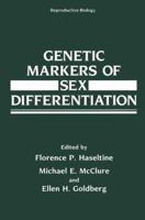 Genetic Markers of Sex Differentiation (Reproductive Biology) 1489919678 Book Cover
