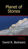 Planet of Stones: Adapted from the screenplay 0998753505 Book Cover