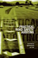 Practical Road Safety Auditing 0727729381 Book Cover