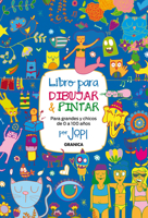Libro para dibujar y pintar, para grandes y chicos / Draw and Paint for Kids and Adults (Spanish Edition) 987835881X Book Cover