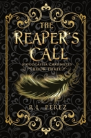 The Reaper's Call: A New Adult Urban Fantasy Series 1955035091 Book Cover