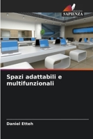 Spazi adattabili e multifunzionali (Italian Edition) 6208372585 Book Cover
