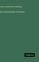 Zur Characteristic Fischarts (German Edition) 3386406505 Book Cover