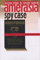 The Amerasia Spy Case: Prelude to McCarthyism 0807822450 Book Cover