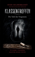 Klassentreffen: Die Tafel des Vergessens (German Edition) 3696385514 Book Cover