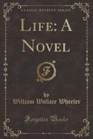 Life: A Novel 1142840026 Book Cover