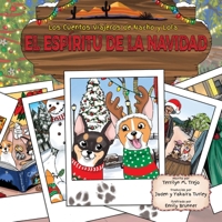 El Espíritu de la Navidad (Los Cuentos Viajeros de Nacho y Lola) (Spanish Edition) B0DW5DV2XP Book Cover