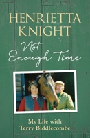 Not Enough Time 1784971340 Book Cover