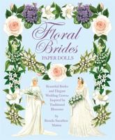 Floral Brides Paper Dolls 1935223798 Book Cover