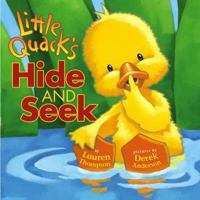 Little Quack's Hide and Seek 0689857225 Book Cover