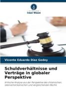 Schuldverhältnisse und Verträge in globaler Perspektive 6209379192 Book Cover