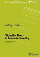 Teichmuller Theory in Riemannian Geometry: Based on Lecture Notes by Jochen Denzler (Lectures in Mathematics) 3764327359 Book Cover