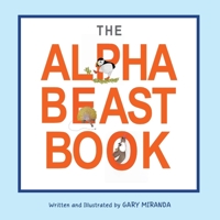 The Alphabeast Book 1643885464 Book Cover