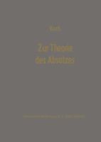 Zur Theorie Des Absatzes: Erich Gutenberg Zum 75. Geburtstag 3409366229 Book Cover