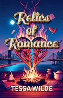Relics of Romance B0DYRGDLW4 Book Cover