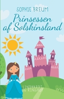 Prinsessen af Solskinsland 8726376261 Book Cover
