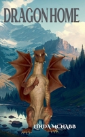 Dragon Home B0BYRM9WCY Book Cover
