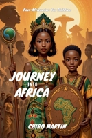 Journey Into Africa B0H5YQLNX7 Book Cover