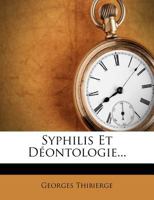 Syphilis Et Déontologie 1145076408 Book Cover