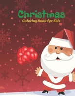 Christmas Coloring Book for Kids: 48 Christmas Coloring Pages for Kids. 8.5" x 11". B08JF5HS7G Book Cover