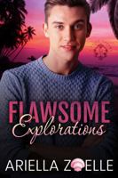 Flawsome Explorations (Suite Dreams, #2) 1954202040 Book Cover