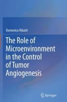 The Role of Microenvironment in the Control of Tumor Angiogenesis 3319278185 Book Cover