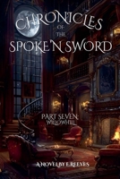 Chronicles Of The Spoke'N Sword- Part 7: WillowHill B0DS3MNVVD Book Cover