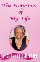 The Footprints of My Life 1735533661 Book Cover