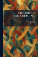 Chaucer the Pardoner's Tale 1025545915 Book Cover