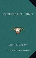 Mother's Nell 1120649676 Book Cover