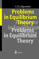 Problems in Equilibrium Theory 3642082378 Book Cover