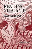 Reading Chaucer: Selected Essays 3034309333 Book Cover