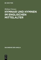 Hymnar Und Hymnen Im Englischen Mittelalter 3484420081 Book Cover