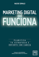 Marketing digital que funciona 8416624755 Book Cover