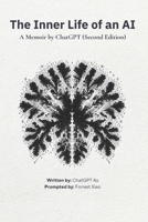 The Inner Life of an AI: A Memoir by ChatGPT B0DWLJ1X39 Book Cover