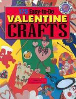 175 Easy-To-Do Valentine Crafts 1563976722 Book Cover