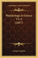 Wanderings In Greece V1-2 1120953588 Book Cover