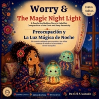 Worry & The Magic Night Light: A Comforting Bedtime Story to Help Kids Conquer Fear of the Dark and Sleep Peacefully (Social Emotional Learning Books ... (The Social-Emotional Little Monsters) B0GVQLNCVK Book Cover