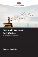 Entre dictons et pensées... (French Edition) 6207071018 Book Cover