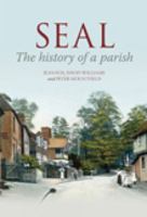 Seal: The History of a Parish 1860774644 Book Cover