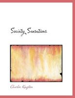 Society Sensations (Classic Reprint) 1010289098 Book Cover