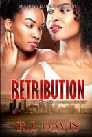 Retribution: Actions And Consequences 1548970913 Book Cover