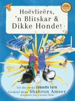 Hoëvlieërs, 'nBlitskar& DikkeHonde 1764327284 Book Cover