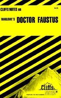 Doctor Faustus (Cliffs Notes) 0822004062 Book Cover